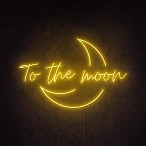 A glowing neon sign with the phrase 'To the Moon' in vibrant colors, evoking whimsy and wonder.