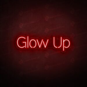 A glowing neon sign with the phrase 'Glow Up' in vibrant colors, evoking a sense of modernity and empowerment.